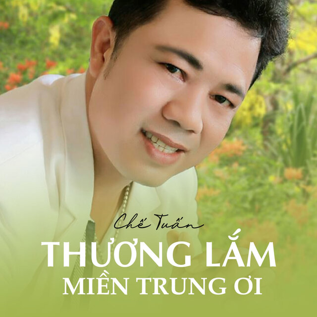 Thương Lắm Miền Trung Ơi