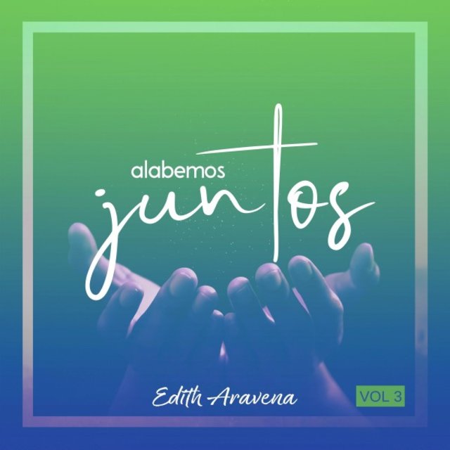 Alabemos Juntos, Vol. 3