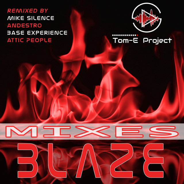 Blaze (Remix Edition)