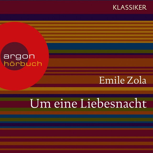 Um eine Liebesnacht (Ungekürzte Lesung)