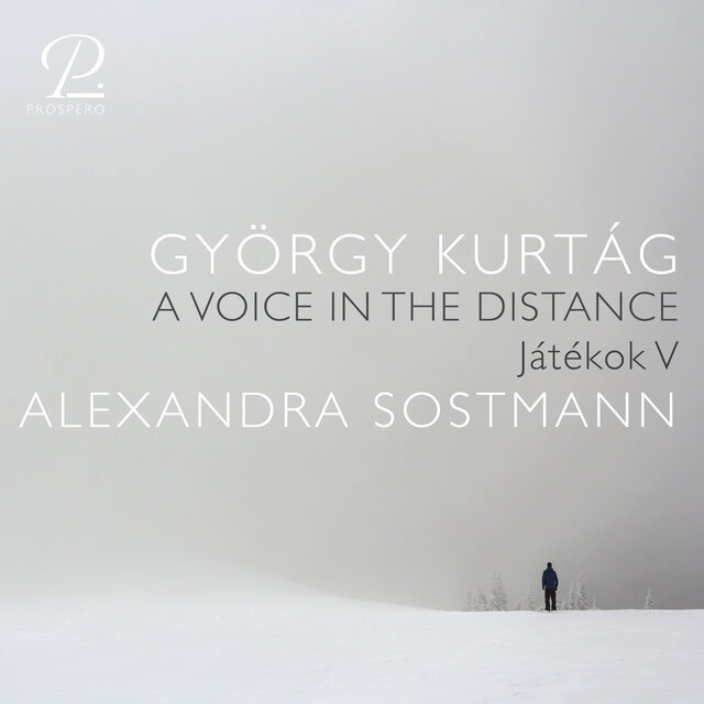 Kurtág: Játékok, Book V. A Voice in the Distance