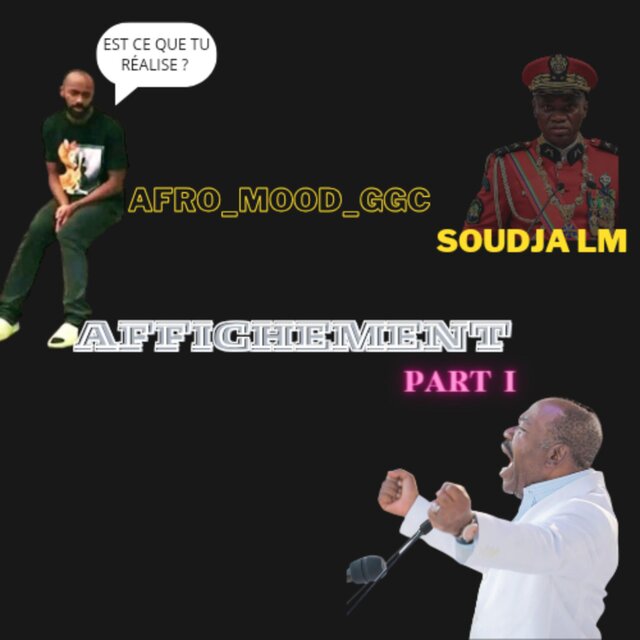 Affichement, Vol. 1 (feat. Soudja LM)