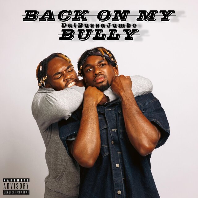 Back On My Bully