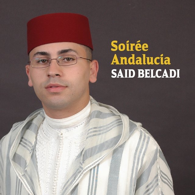 Soirée Andalucia (Quran - Coran - Islam)