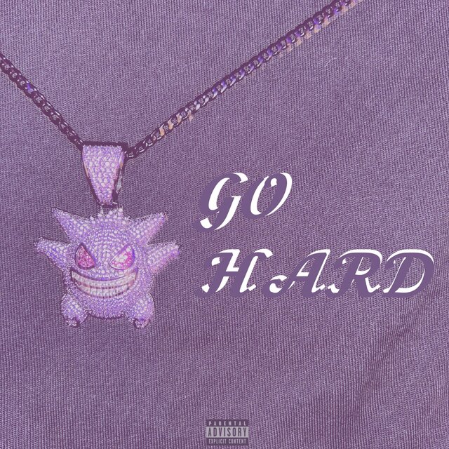 GO HARD