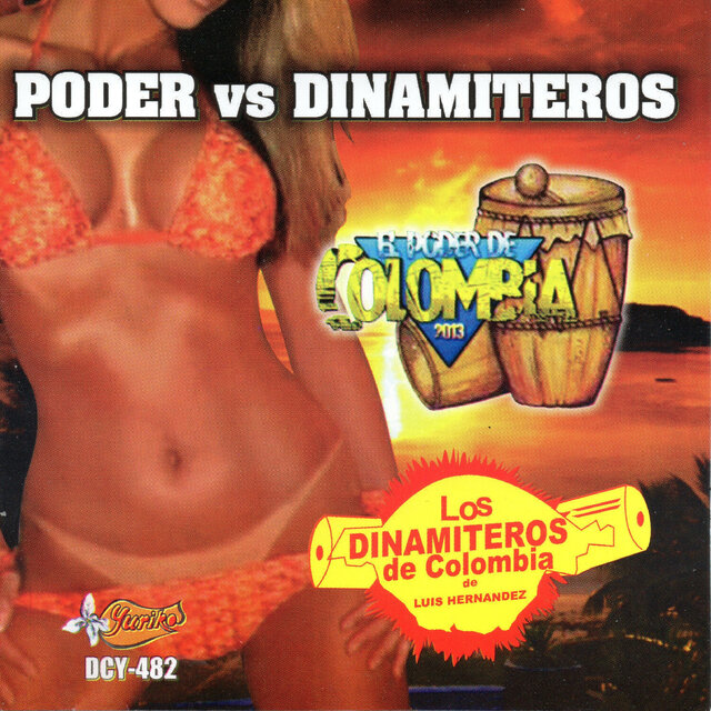 Poder Vs. Dinamiteros [feat. Los Dinamiteros de Colombia]