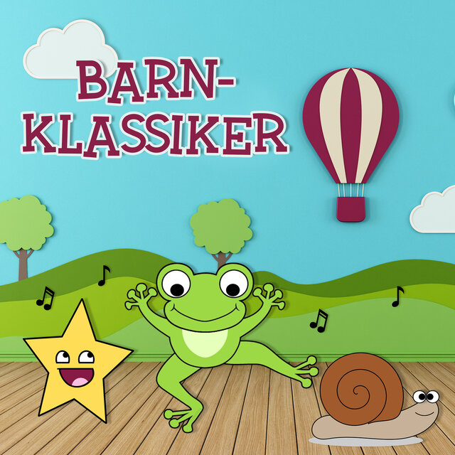 Barnklassiker (Barnmusik för stora och små barn)