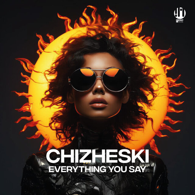 Everything You Say