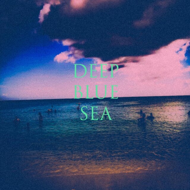 Deep Blue Sea