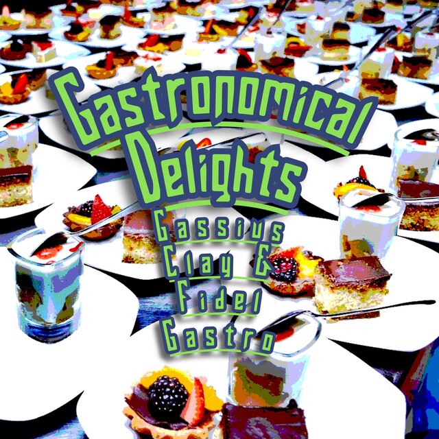 Gastronomical Delights