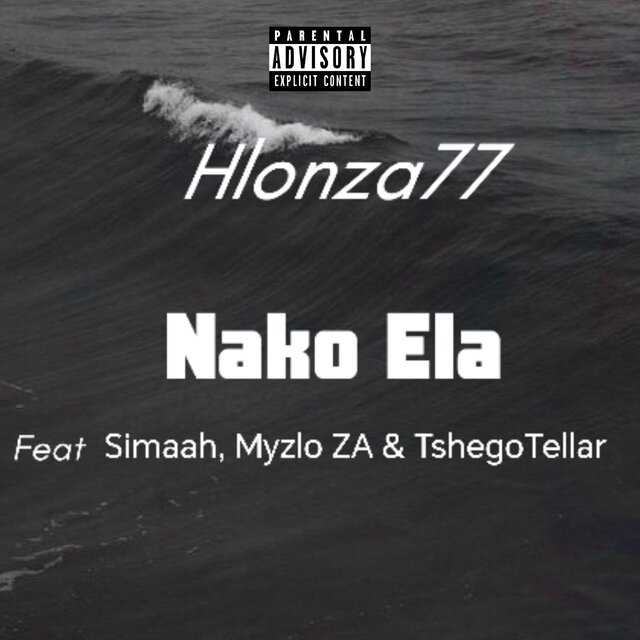 Nako Ela (feat. Simaah,Myzlo Za & TshegoTellar)