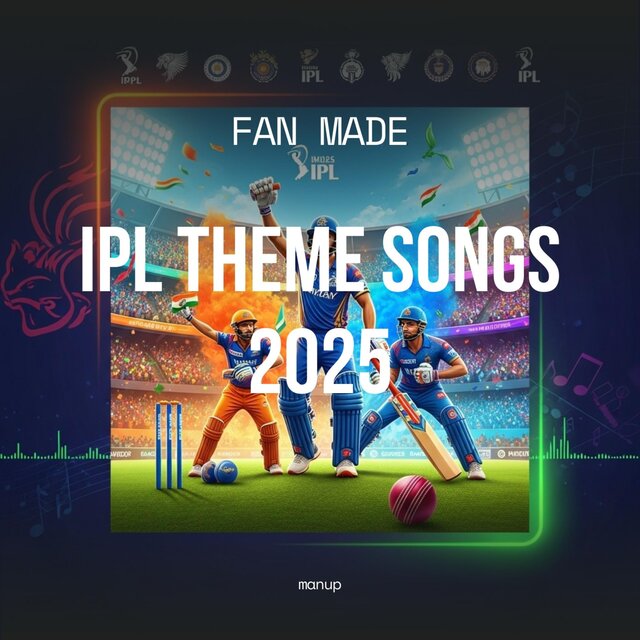 Fan Made IPL 2025 Theme Songs | Anthems for All 10 Teams | CSK, MI, RCB & More!