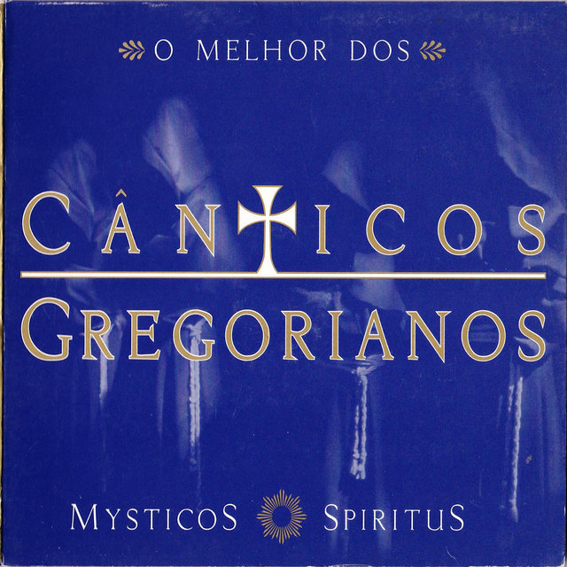 O Melhor Dos Cânticos Gregorianos