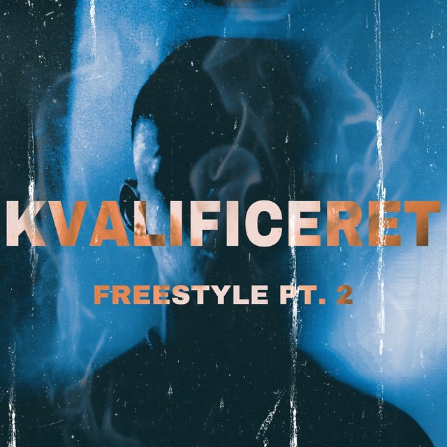 Kvalificeret (Freestyle, Pt. 2)