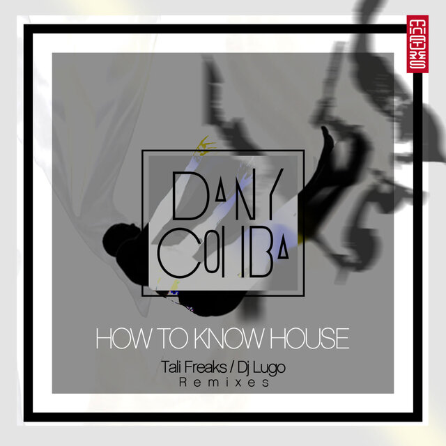 How to Know House
