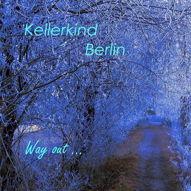 Way Out...