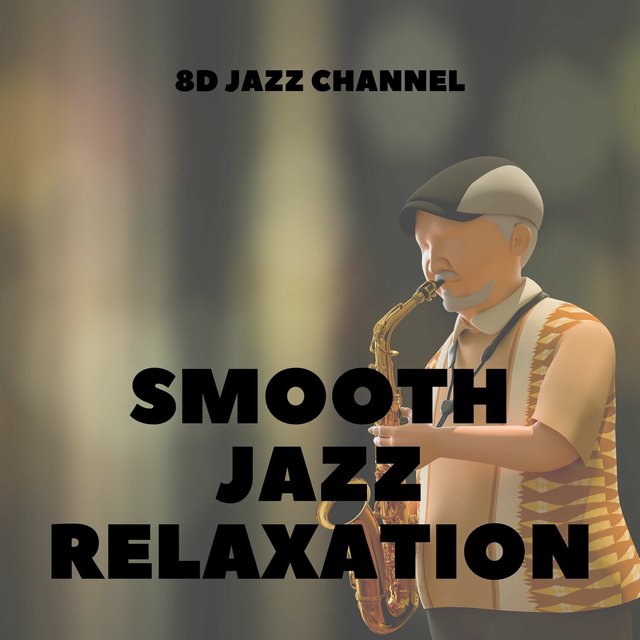 Smooth Jazz Relaxation
