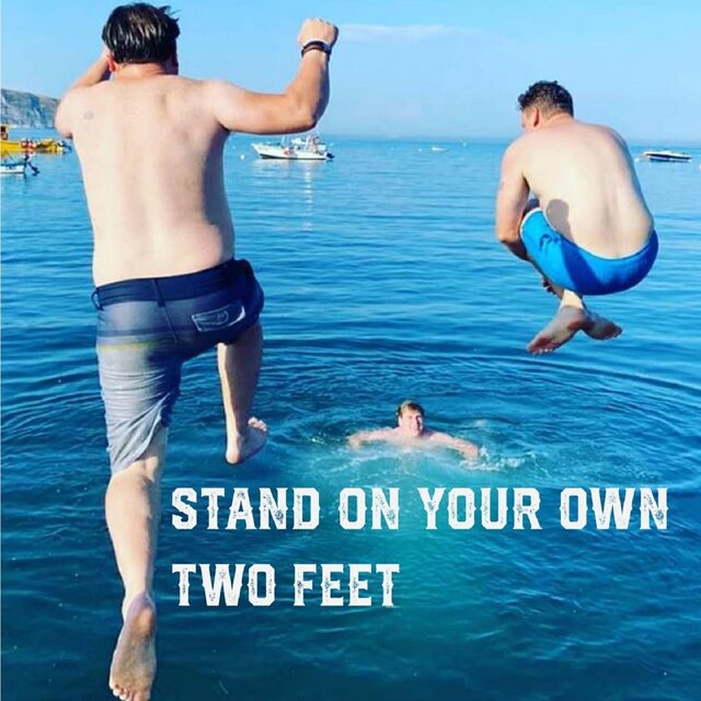 Stand on Your Own Two Feet