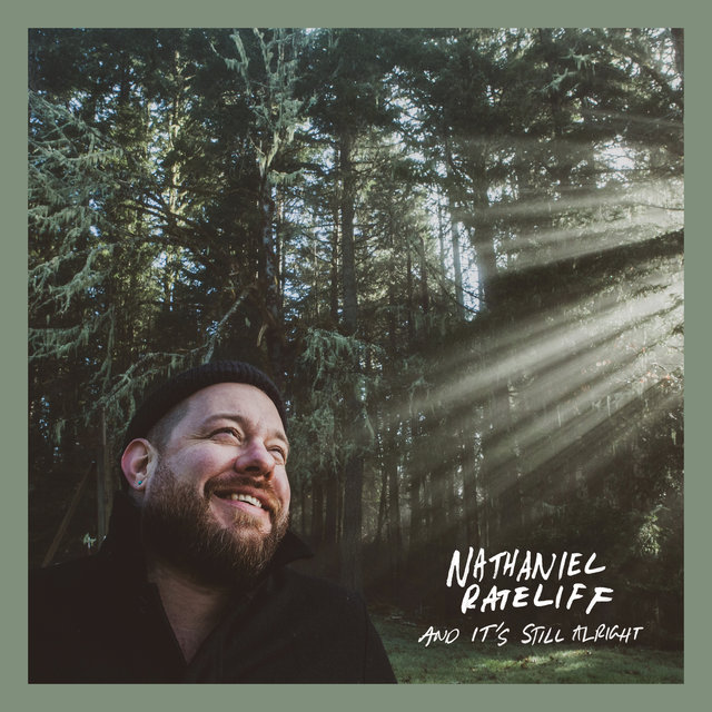 Cover art for album And It’s Still Alright by Nathaniel Rateliff