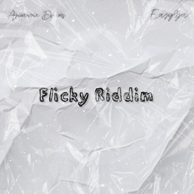 FLICKY RIDDIM