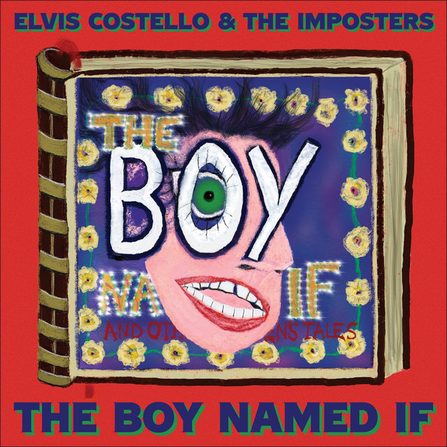 Cover art for album The Boy Named If by Elvis Costello