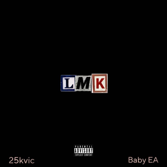 LMK (feat. Baby ea)