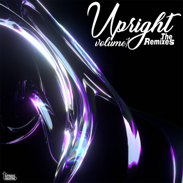 Upright: The Remixes Volume 1