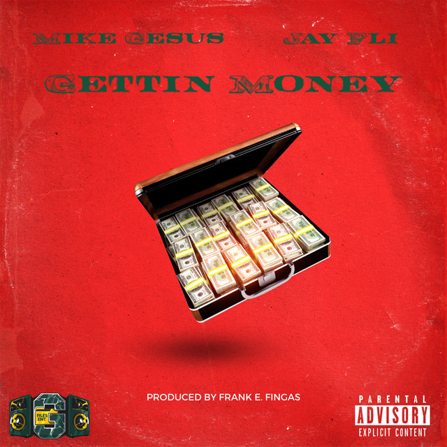 Gettin Dough (feat. Jay Fli)