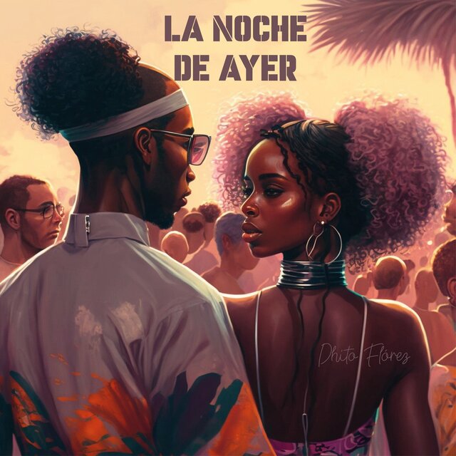 La Noche de Ayer