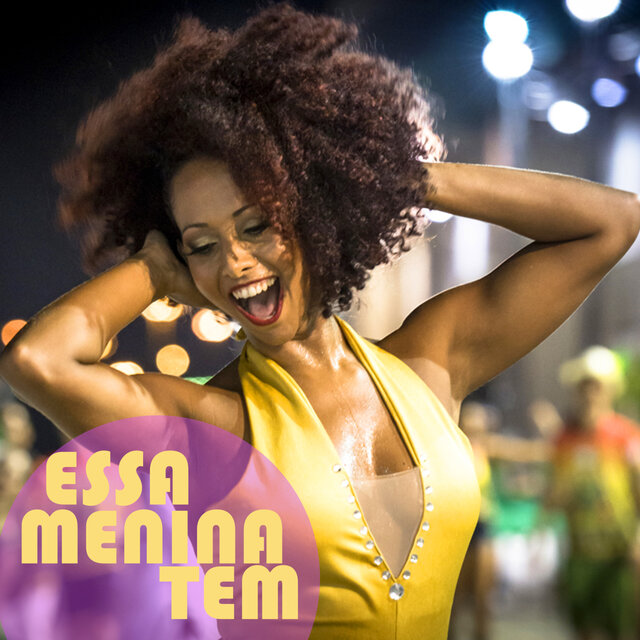 Essa Menina Tem