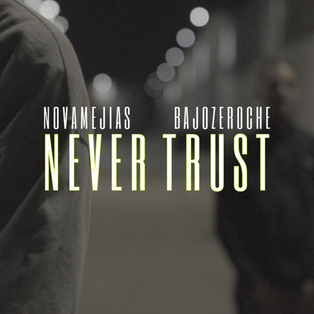 Never Trust
