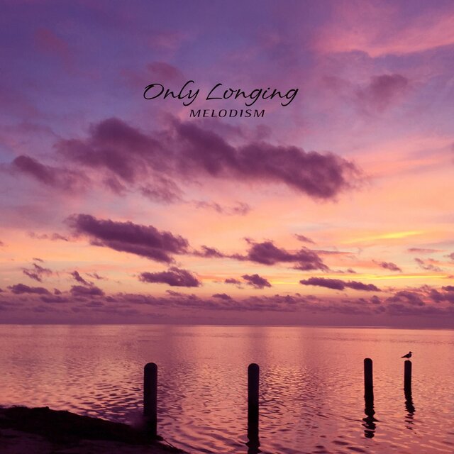 Only Longing