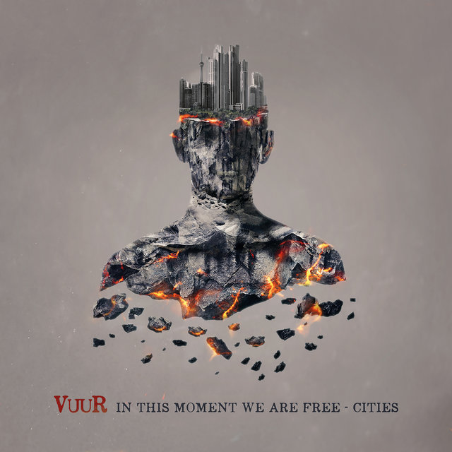 Cover art for album In This Moment We Are Free - Cities by VUUR