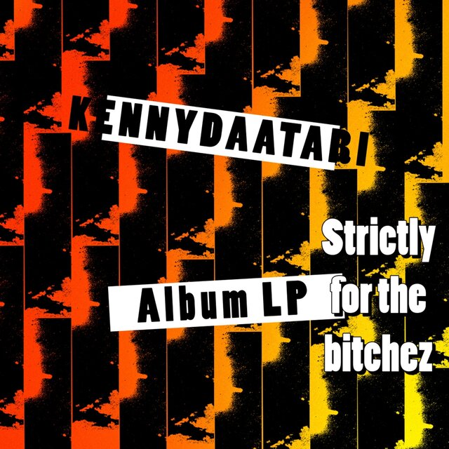 Strictly For The Bitchez