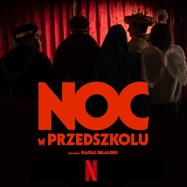 Noc w przedszkolu (Netflix Original Motion Picture Soundtrack)