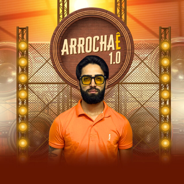 Arrochaê 1.0 (Ao Vivo)