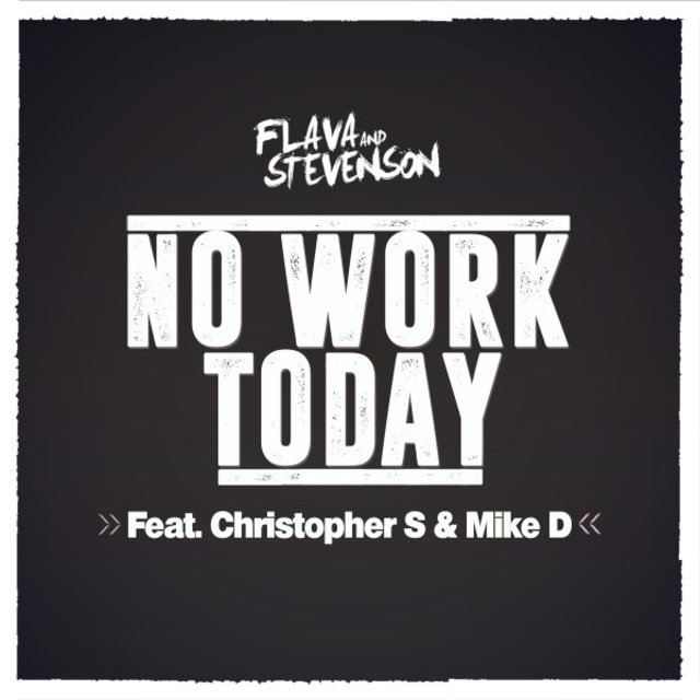 No Work Today