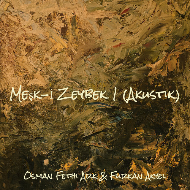 Meşk-İ Zeybek 1 (Akustik)