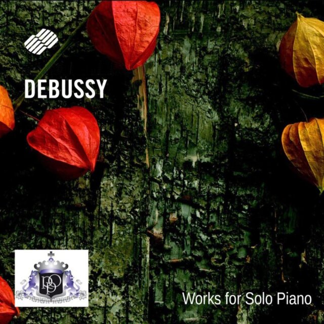 Claude Debussy: Works for Solo Piano