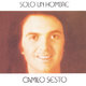 Cover art for album Solo un Hombre by Camilo Sesto