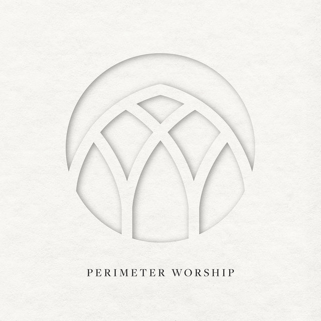 Perimeter Worship