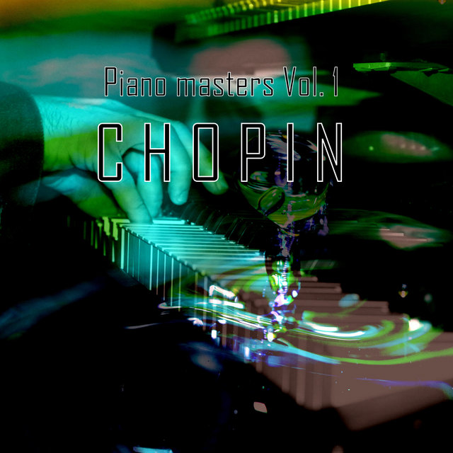 Piano Masters Vol. 1 - Chopin