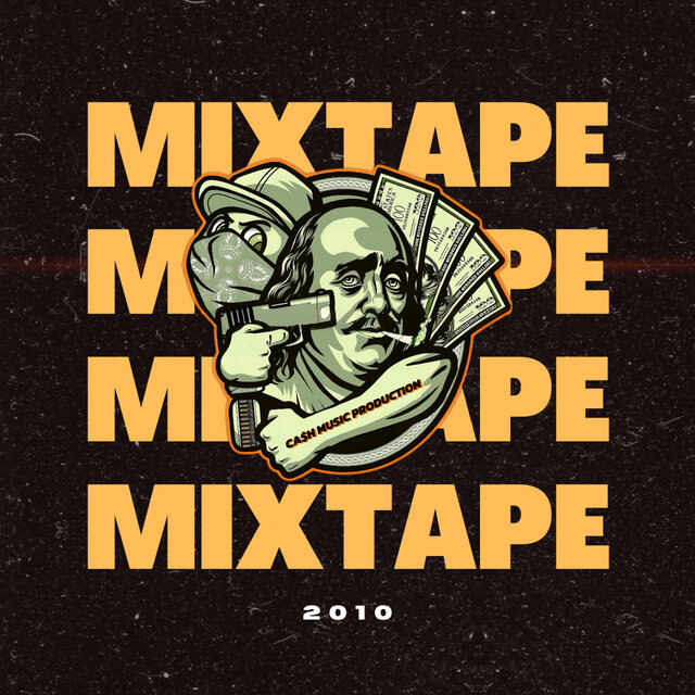 Ca$h Music Mixtape