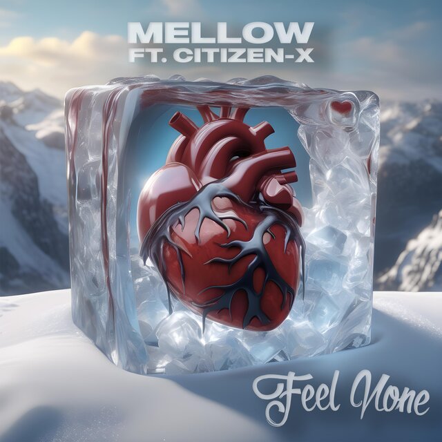 Feel None (feat. Citizen-X)