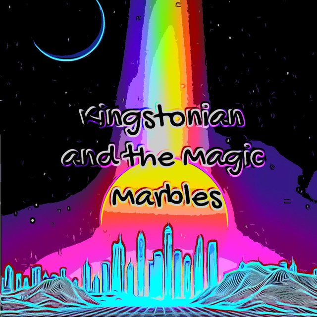 Kingstonian and the Magic Marbles