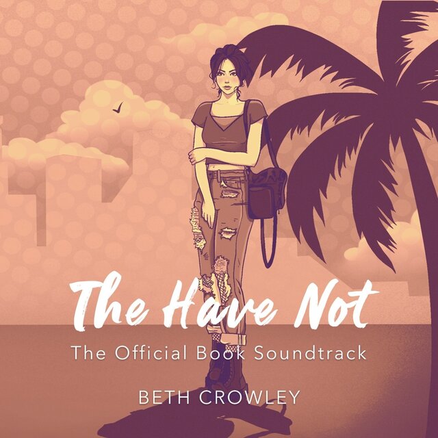 The Have Not