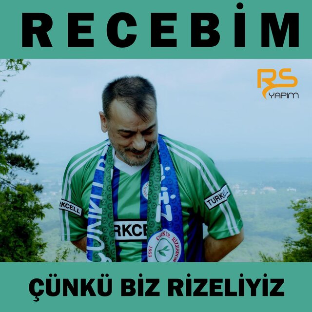 Çünkü Biz Rizeliyiz