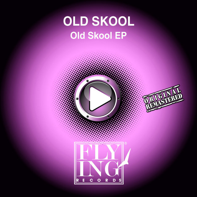 Old Skool EP