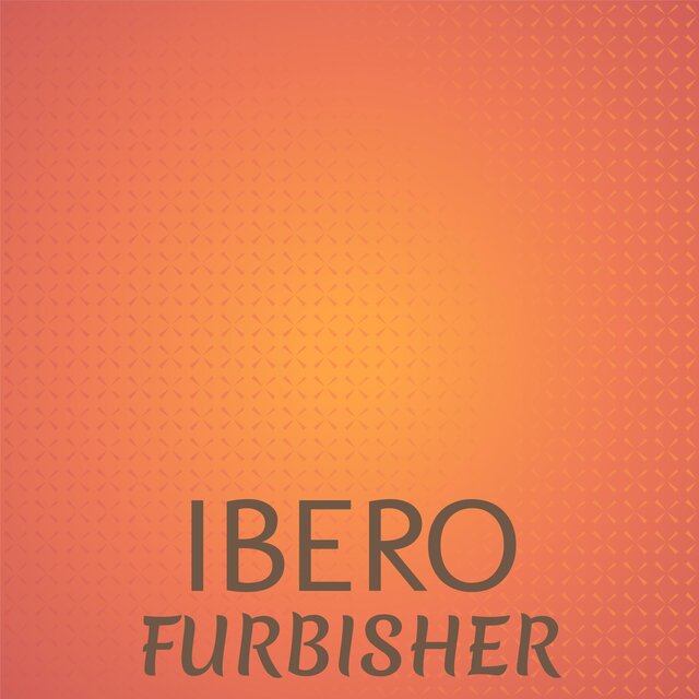 Ibero Furbisher