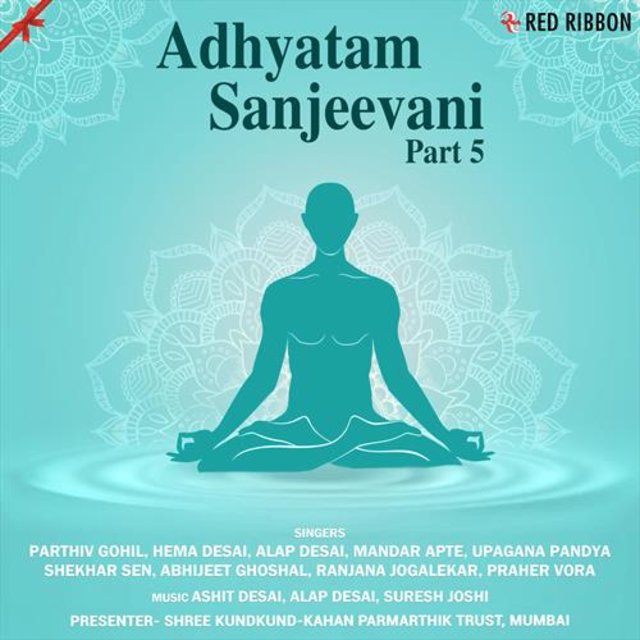 Adhyatam Sanjeevani, Pt. 5